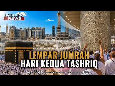 🔴LIVE - Penutupan Rangkaian Ibadah Haji 2026, Lempar Jumroh di Mina thumbnail