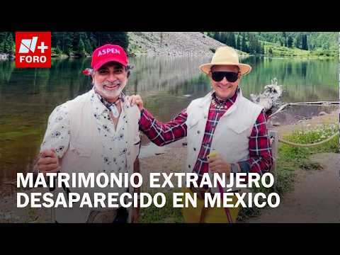 Buscan a matrimonio de Estados Unidos que desaparecido tras mudarse a México thumbnail
