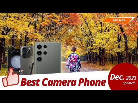 Best Camera Phone 2023 | P&P RANK | December 2023 update thumbnail