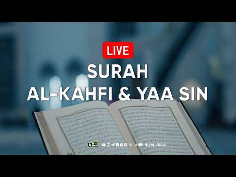 Murottal Surah Al-Kahfi & Surah Yaa Sin - Adi Hidayat Official thumbnail