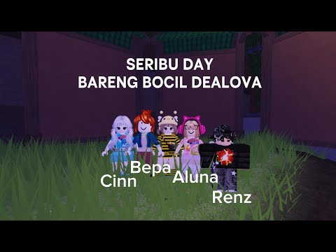 SERIBU DAY BARENG BOCIL DEALOVA LAGI thumbnail
