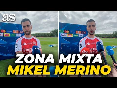 MIKEL MERINO, zona mixta completa ARSENAL: FINAL CHAMPIONS, su LESIÓN, MUNDIAL... thumbnail