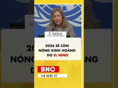 2026 sẽ còn nóng kinh hoàng do El Niño thumbnail