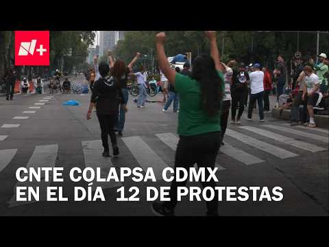 En el Día 12 de Protestas, la CNTE Concentró Sus Movilizaciones en Paseo de la Reforma thumbnail