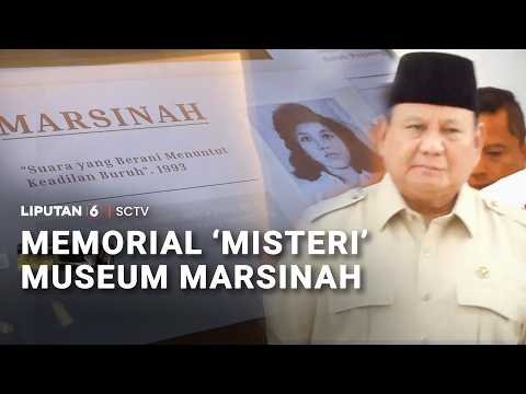 Presiden Prabowo Resmikan Museum & Rumah Singgah Marsinah | Liputan6 thumbnail