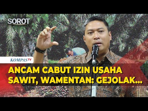 [FULL] Ultimatum! Wamentan Sudaryono Ancam Cabut Izin Usaha Sawit Jika Beli Murah ke Petani thumbnail