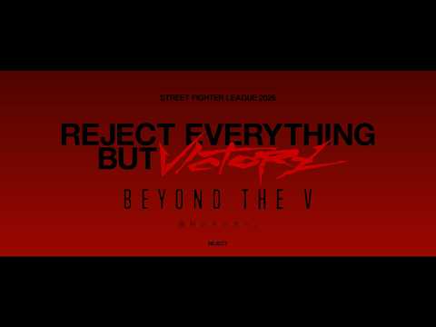 STREET FIGHTER LEAGUE: 2026 │ BEYOND THE V thumbnail