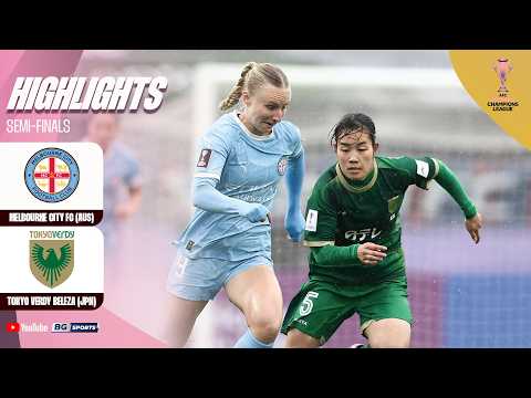 HIGHLIGHTS : Melbourne City FC (AUS) vs Tokyo Verdy Beleza (JPN) | AWCL 2025/26 - SF | 20.05.26 thumbnail