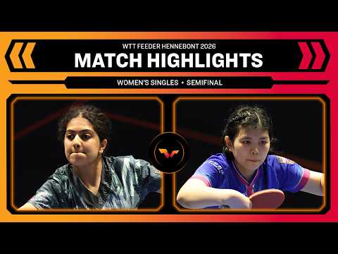Swastika Ghosh vs Yeh Yi-Tian | WS SF | WTT Feeder Hennebont 2026 thumbnail