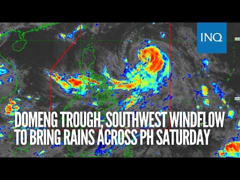 Domeng trough, southwest windflow to bring rains across PH Saturday thumbnail