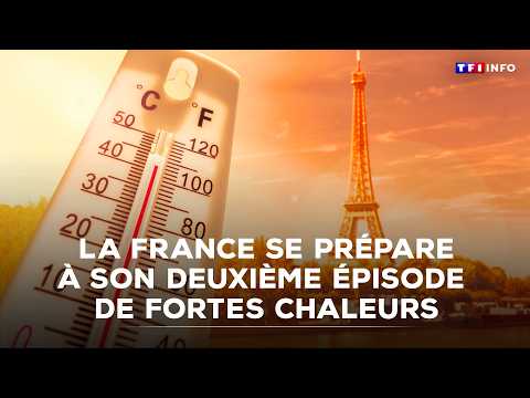 Météo : La France se prépare à son deuxième épisode de fortes chaleurs｜TF1 INFO thumbnail