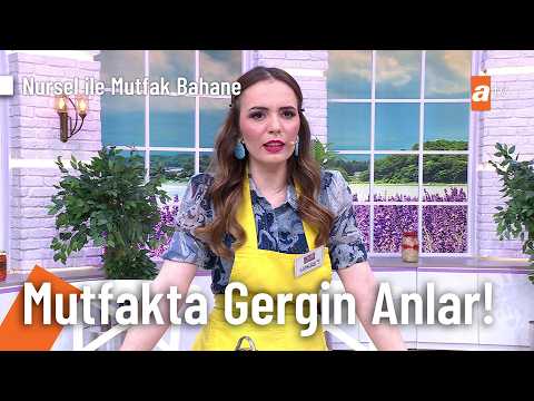 Gelin kayınvalide arasında ev atışması! - Nursel ile Mutfak Bahane 4 Haziran 2026 thumbnail