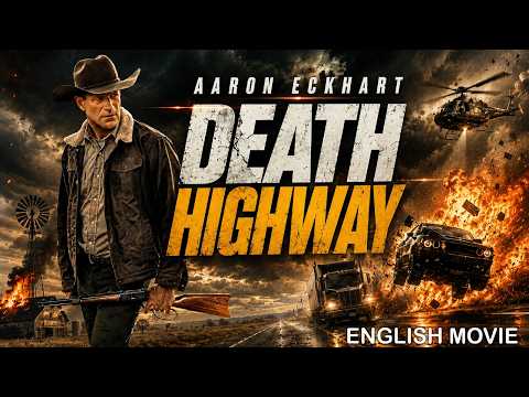 Aaron Eckhart In DEATH HIGHWAY - Hollywood Latest English Movie | Free Movie | Action Thriller Movie thumbnail