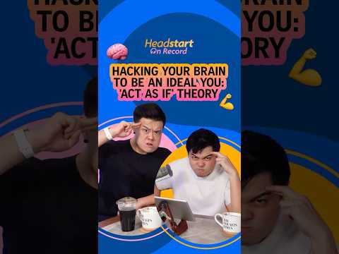 Hacking your brain to be an ideal version of you: Act As If theory thumbnail