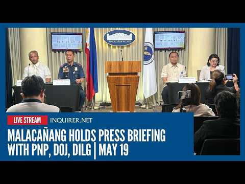 LIVE: Malacañang holds press briefing with PNP, DOJ, DILG  | May 19 thumbnail