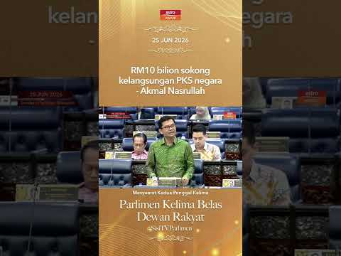 RM10 bilion sokong kelangsungan PKS negara - Akmal Nasrullah thumbnail