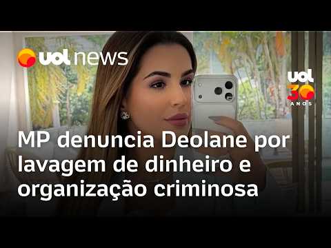 Deolane Bezerra é denunciada pelo Ministério Público por lavagem e organização criminosa thumbnail