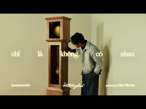 Chỉ Là Không Có Nhau (Instrumental) / buitruonglinh (prod. Đậu Tất Đạt) thumbnail