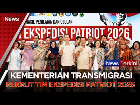 🔴INEWS TERKINI | KEMENTERIAN TRANSMIGRASI REKRUT TIM EKSPEDISI PATRIOT 2026 thumbnail