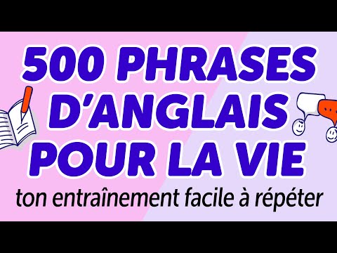500 phrases d’anglais pour la vie : ton entraînement facile à répéter thumbnail