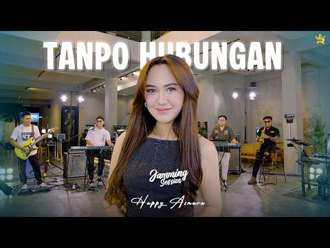 HAPPY ASMARA - TANPO HUBUNGAN ( Royal Music Live - Jamming Session ) thumbnail