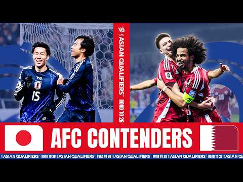 JAPAN & QATAR – ROAD TO FIFA WORLD CUP 2026 🍿 | AFC CONTENDERS thumbnail
