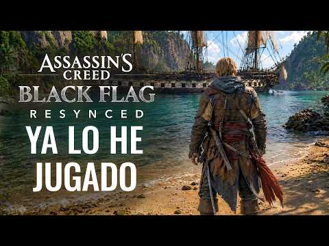 YA HE JUGADO ASSASSIN'S CREED BLACK FLAG RESYNCED Y TE CUENTO COMO ES thumbnail