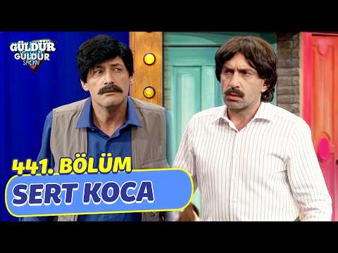 Sert Koca - 441. Bölüm (Güldür Güldür Show) thumbnail