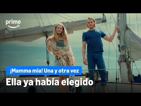 Ella ya había elegido | ¡Mamma mia! Una y otra vez thumbnail