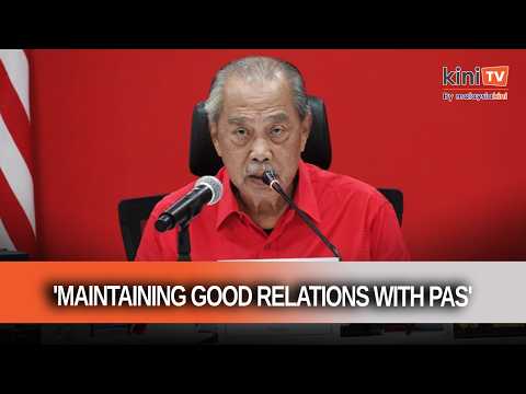 Muhyiddin reaffirms Bersatu's commitment to preserve ties with PAS thumbnail