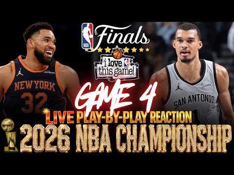 🔴KNICKS vs SPURS │ 2026 NBA FINALS Game 4 : Play-By-Play Reaction & Scoreboard thumbnail