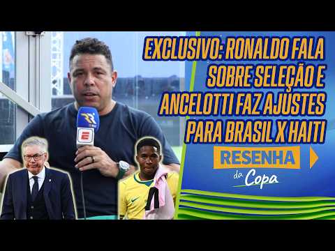 AO VIVO: RONALDO FENÔMENO DÁ PITACOS SOBRE A SELEÇÃO | AJUSTES PARA BRASIL X HAITI | RESENHA DA COPA thumbnail