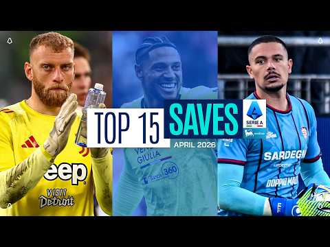 The Top 15 Saves of April | Top Saves | Serie A 2025/26 thumbnail