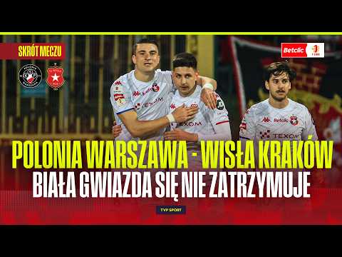 SKRÓT: POLONIA WARSZAWA – WISŁA KRAKÓW. JAKI JEST SUFIT BIAŁEJ GWIAZDY? BETCLIC 1 LIGA - 33. KOLEJKA thumbnail