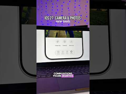 iOS 27 - new camera and photos tools #iphone #iphonetips #iphonehacks #ios27 thumbnail