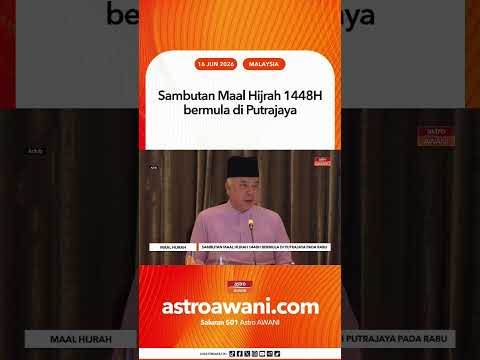 Sambutan Maal Hijrah 1448H bermula di Putrajaya thumbnail