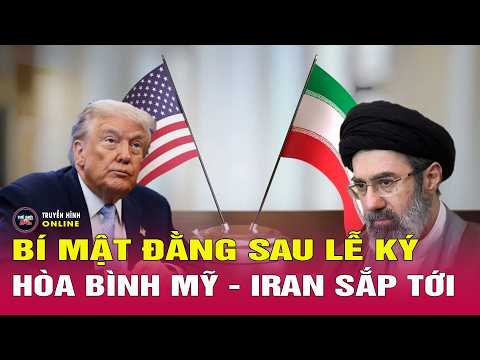 Toàn cảnh thời sự quốc tế 16/6: Hé lộ bí mật đằng sau lễ ký hòa bình Mỹ - Iran sắp tới? thumbnail