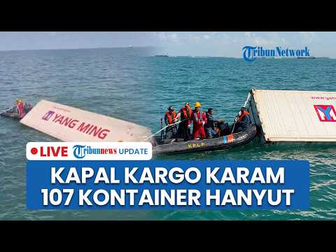 🔴 LIVE: Kapal Kargo Tenggelam di Perairan Batam, Ratusan Kontainer Hanyut Berserakan di Selat Malaka thumbnail