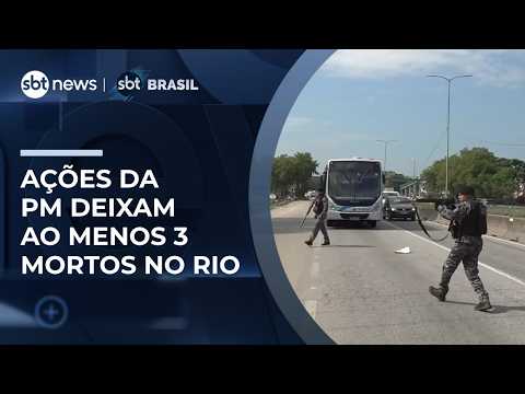 Ações da PM deixam 3 mortos em menos 24 horas no Rio e mobiliza protestos na BR-101 | #SBTBrasil thumbnail