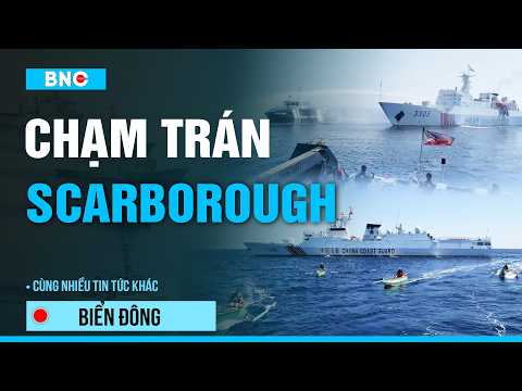 Tin Biển Đông: Philippines phẫn nộ khi Trung Quốc siết bãi cạn Biển Đông | Nhật-Hàn chọc Bắc Kinh? thumbnail