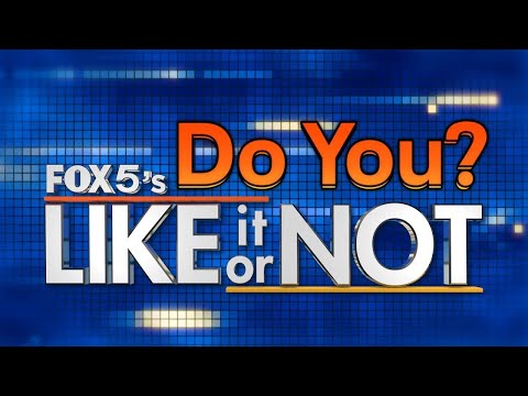 LIVE: Do You Like It Or Not? | FOX 5 DC thumbnail